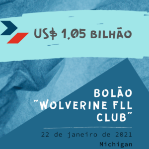 Bolão “Wolverine FLL Club