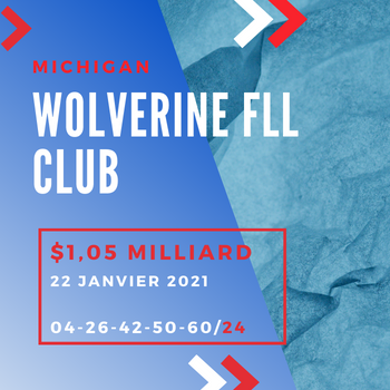 Wolverine FLL Club - gagnants Mega Millions